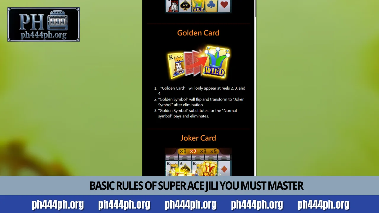 Master Super Ace JILI strategies at PH444 casino 3 Basic rules of Super Ace JILI you must master