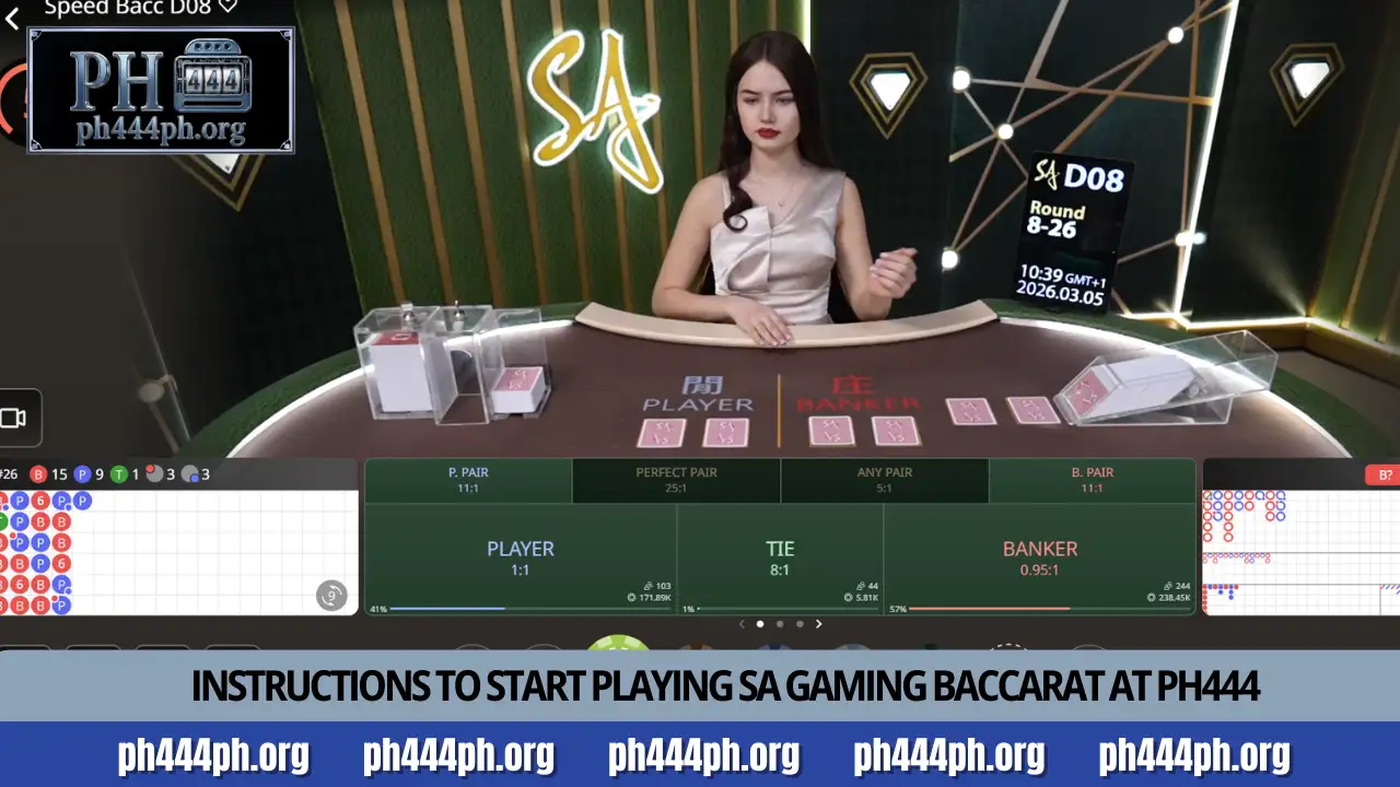 SA Gaming Baccarat at PH444 Winning Tips and Guide 4 Instructions to start playing SA Gaming Baccarat at PH444